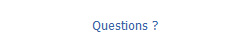 Questions ?